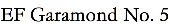 EF Garamond No. 5