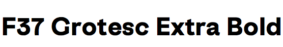 F37 Grotesc Extra Bold