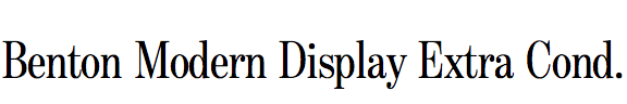 Benton Modern Display Extra Condensed