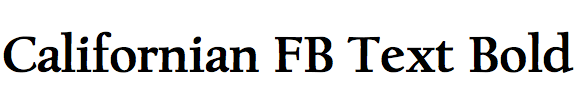 Californian FB Text Bold