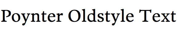 Poynter Old Style Text