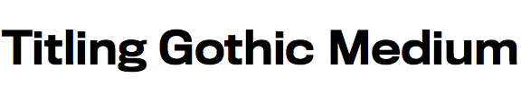 Titling Gothic Bold