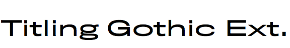Titling Gothic Extended