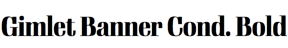 Gimlet Banner Condensed Bold