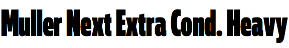 Muller Next Extra Condensed Heavy