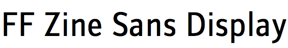 FF Zine Sans Display