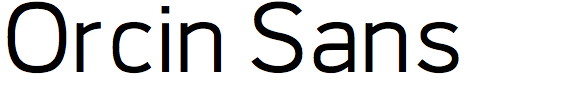 Orcin Sans