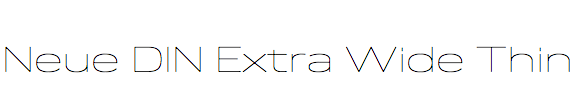 Neue DIN Extra Wide Thin
