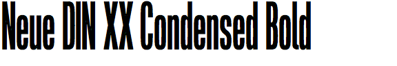 Neue DIN XX Condensed Bold