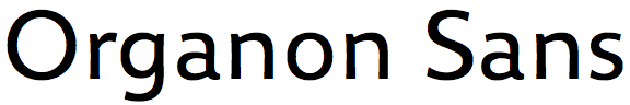 Organon Sans