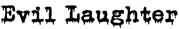 Evil Laughter
