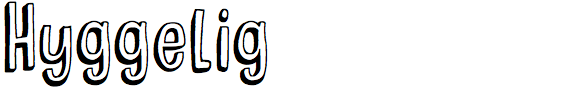 Hyggelig