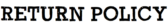 Return Policy