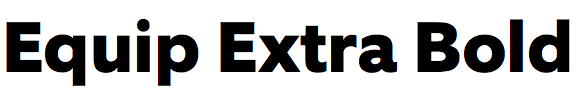 Equip Extra Bold