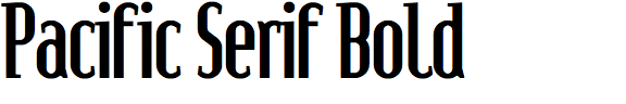Pacific Serif Bold