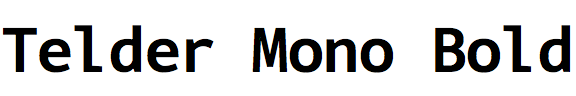 Telder Mono Bold