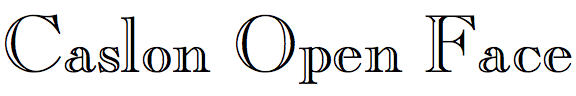 Caslon Open Face (ICG)