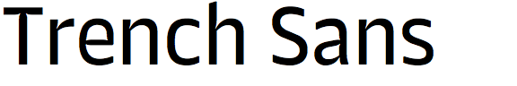 Trench Sans