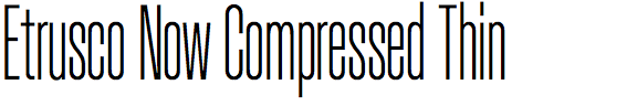 Etrusco Now Compressed Thin