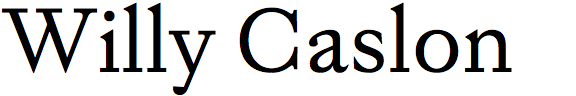 Willy Caslon