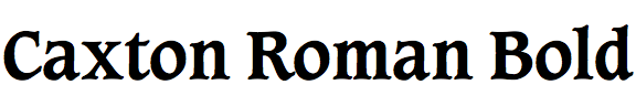 Caxton Roman Bold