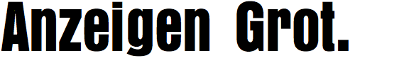 Anzeigen Grotesk