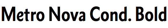 Metro Nova Condensed Bold