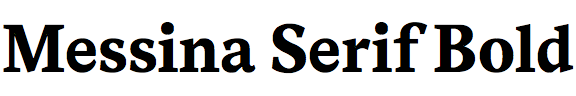 Messina Serif Bold