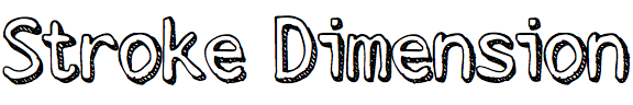 Stroke Dimension
