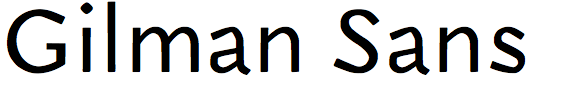 Gilman Sans