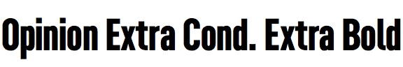 Opinion Extra Condensed Extra Bold