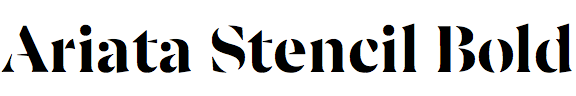 Ariata Stencil Bold