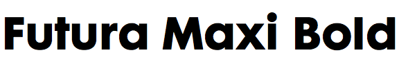 Futura Maxi Bold
