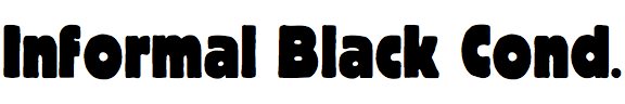 Informal Black Condensed