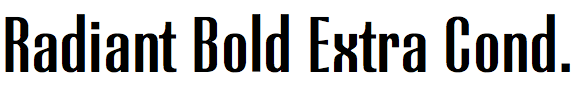 Radiant Bold Extra Condensed