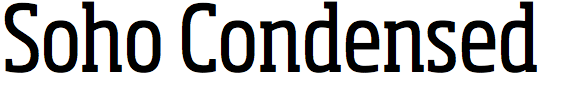 Soho Condensed