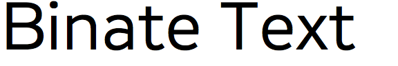 Binate Text