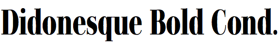 Didonesque Bold Condensed