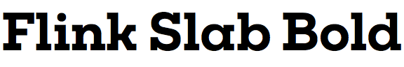 Flink Slab Bold