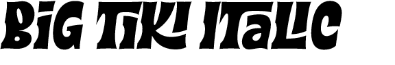 Big Tiki Italic