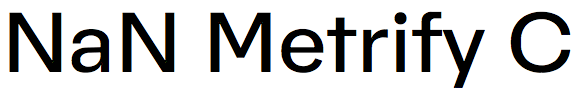 NaN Metrify C