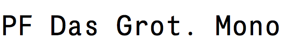 PF Das Grotesk Mono