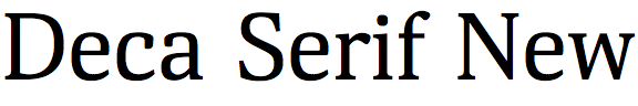 Deca Serif New