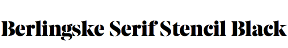 Berlingske Serif Stencil Black