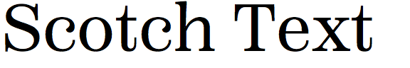 Scotch Text