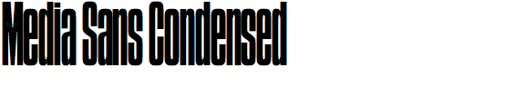 Media Sans Condensed