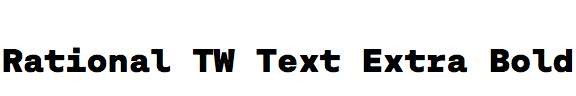 Rational TW Text Extra Bold