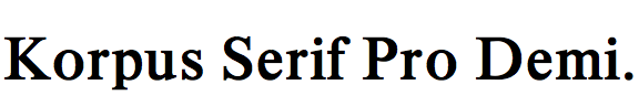 Korpus Serif Pro Demibold