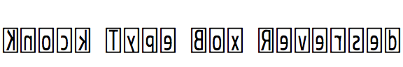 Knock Type Box Reversed