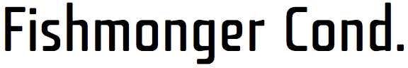 Fishmonger Condensed